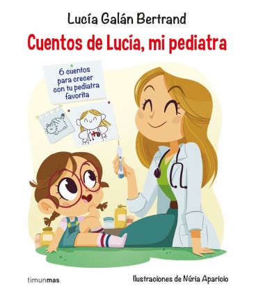 CUENTOS DE LUCIA MI PEDIATRA
