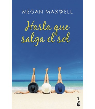 HASTA QUE SALGA EL SOL