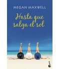 HASTA QUE SALGA EL SOL