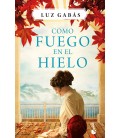 COMO FUEGO EN EL HIELO