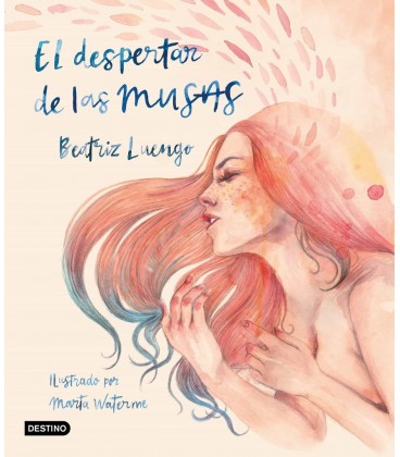 DESPERTAR DE LAS MUSAS ILUSTRADO POR MARTA WATERME