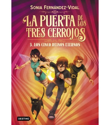 PUERTA DE LOS TRES CERROJOS 3 LOS CINCO REINTOS ETERNOS