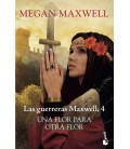 GERRERAS MAXWELL 4 UNA FLOR PARA OTRA FLOR