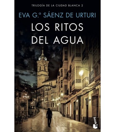 RITOS DEL AGUA TRILOGIA DE LA CIUDAD BLANCA 2