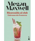 BIENVENIDA AL CLUB CABRONAS SIN FRONTERAS