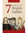 BARAJA 7 FAMILIAS REALES DE ESPAÑA