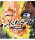 THE KILLER INSIDE 05