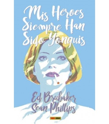 MIS HEROES SIEMPRE HAN SIDO YONQUIS