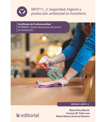 SEGURIDAD E HIGIENE Y PROTECCION AMBIENTAL EN HOSTELERIA HOTR0409