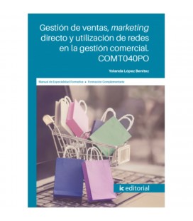 GESTION DE VENTAS MARKETING DIRECTO Y UTILIZACION DE REDES EN LA GEST