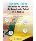 SISTEMAS DE GESTION DE SEGURIDAD Y SALUD EN EL TRABAJO ISO 45001