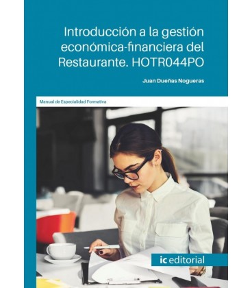 INTRODUCCION A LA GESTION ECONOMICA DEL RESTAURANTE HOTR044PO