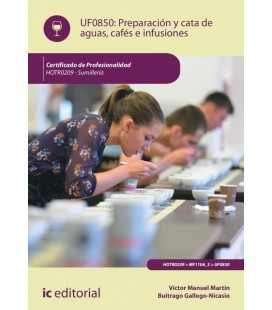 PREPARACION Y CATA DE AGUAS CAFES E INFUSIONES