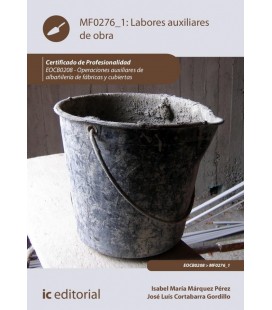 LABORES AUXILIARES DE OBRA OPERACIONES AUXILIARES DE ALBAÑ