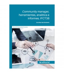 COMMUNITY MANAGER HERRAMIENTAS ANALITICA E INFORMES IFCT38