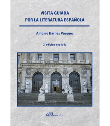 VISITA GUIADA POR LA LITERATURA ESPAÑOL