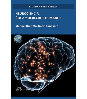 NEUROCIENCIA ETICA Y DERECHOS HUMANOS