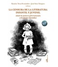 LA CENSURA DE LA LITERATURA INFANTIL Y JUVENIL