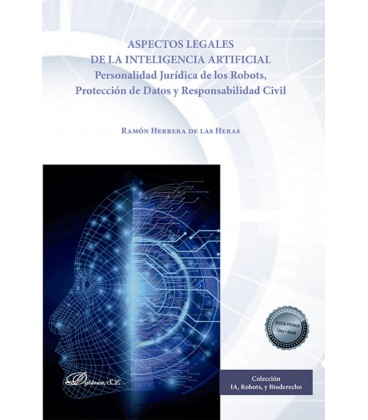 ASPECTOS LEGALES DE LA INTELIGENCIA ARTIFICIAL