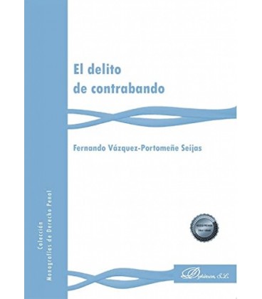 EL DELITO DE CONTRABANDO