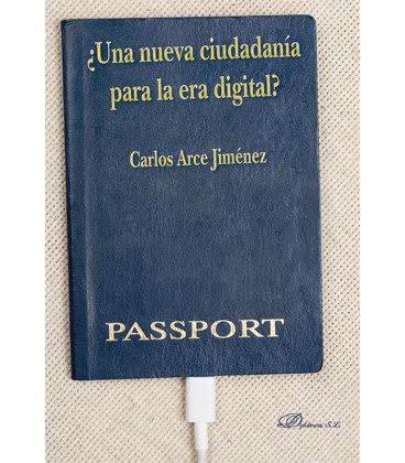 UNA NUEVA CIUDADANIA PARA LA ERA DIGITAL