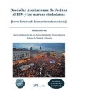 DESDE LAS ASOCIACIONES DE VECINOS AL 15M Y LAS MAREAS CIUDADANAS