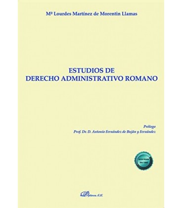 ESTUDIOS DE DERECHO ADMINISTRATIVO ROMANO