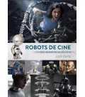 ROBOTS DE CINE DE MARIA A ALITA