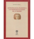 ANTROPOLOGIA FILOSOFICA LAS REPRESENTACIONES DEL SI MISMO
