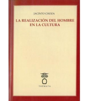 REALIZACION DEL HOMBRE EN LA CULTURA