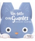 UN GATO CON GUANTES