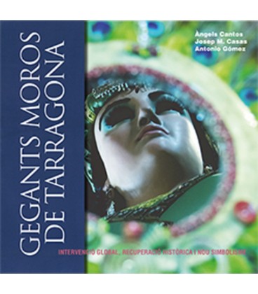 GEGANTS MOROS DE TARRAGONA (CATALAN)