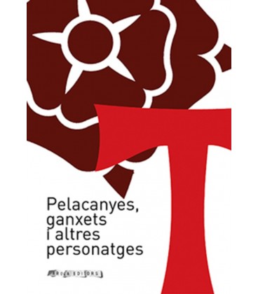 PELACANYES GANXETS I ALTRES PERSONATGES (CATALAN)