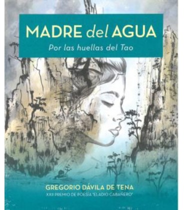 MADRE DEL AGUA POR LAS HUELLAS DEL TAO