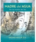 MADRE DEL AGUA POR LAS HUELLAS DEL TAO