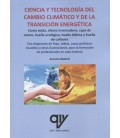CIENCIA Y TECNOLOGIA DEL CAMBIO CLIMATICO Y DE LA TRANSICION ENERGETIC