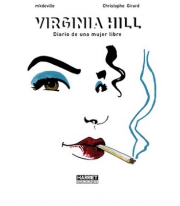 VIRGINIA HILL DIARIO DE UNA MUJER LIBRE