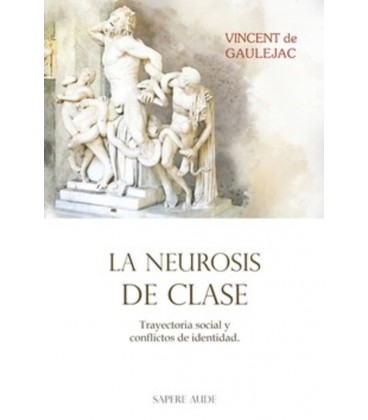 NEUROSIS DE CLASE