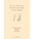 UN ENCUENTRO CON MARIA