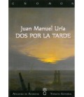 DOS POR LA TARDE