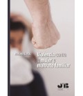 VIOLENCIA CONTRA LA MUJER Y MALTRATO FAMILIAR