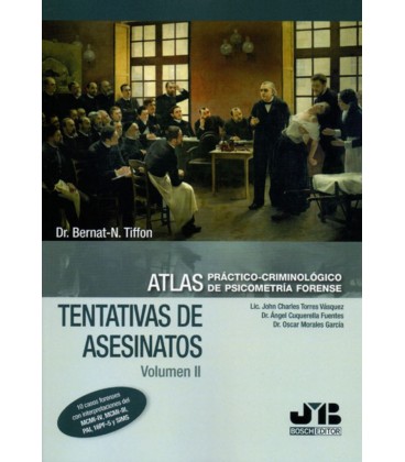 ATLAS PRACTICO CRIMINOLOGICO DE PSICOMETRIA FORENSE