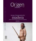 ARMAS Y HERRAMIENTAS DE MADERA USOS TECNOLOGICOS DE LAS PLANTAS