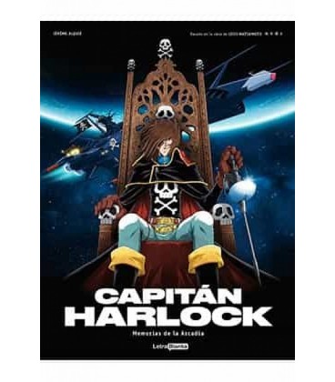 CAPITAN HARLOCK MEMORIAS DE LA ARCADIA