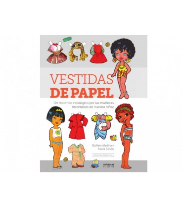 VESTIDAS DE PAPEL. EDICION DEFINITIVA