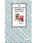 REVOLUCION ESPAÑOLA, 1931- 1939