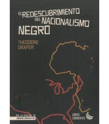 EL REDESCUBRIMIENTO DEL NACIONALISIMO NEGRO
