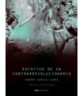 ESCRITOS DE UN CONTRARREVOLUCIONARIO