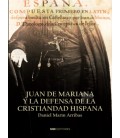 JUAN DE MARIANA Y LA DEFENSA DE LA CRISTIANIDAD HISPANA