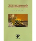 ACEITES Y ACEITUNAS DE ESPAÑA CON DENOMINACION DE ORIGEN